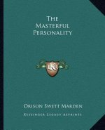 The Masterful Personality