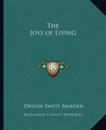 The Joys of Living