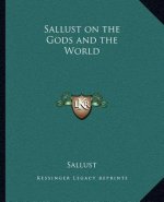 Sallust on the Gods and the World