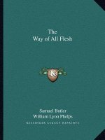 The Way of All Flesh