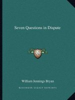 Seven Questions in Dispute