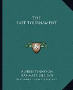 The Last Tournament