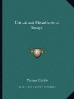 Critical and Miscellaneous Essays