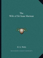 The Wife of Sir Isaac Harman
