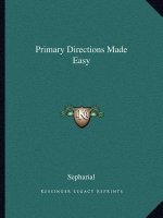 Primary Directions Made Easy