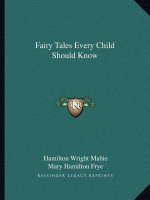 Fairy Tales Every Child Should Know