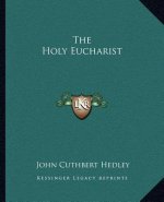 The Holy Eucharist