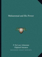 Muhammad and His Power