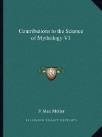 Contributions to the Science of Mythology V1