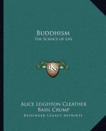 Buddhism: The Science of Life