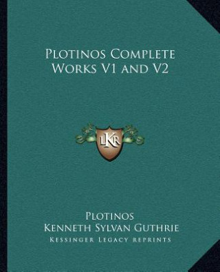 Plotinos Complete Works V1 and V2