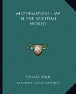 Mathematical Law in the Spiritual World