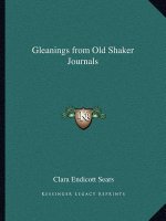 Gleanings from Old Shaker Journals