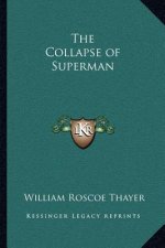 The Collapse of Superman
