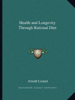 Health and Longevity Through Rational Diet