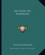 An Essay on Hasheesh