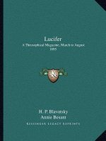 Lucifer: A Theosophical Magazine, March to August 1895