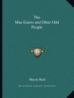 The Man Eaters and Other Odd People
