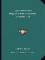 Theosophical Path Magazine, January Through December 1929