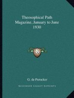 Theosophical Path Magazine, January to June 1930