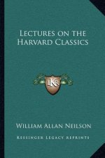 Lectures on the Harvard Classics