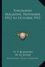 Theosophy Magazine, November 1912 to October 1913