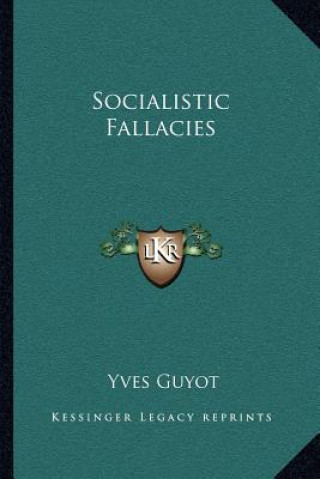 Socialistic Fallacies