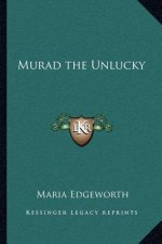 Murad the Unlucky