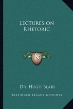 Lectures on Rhetoric