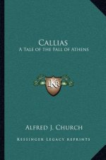 Callias: A Tale of the Fall of Athens