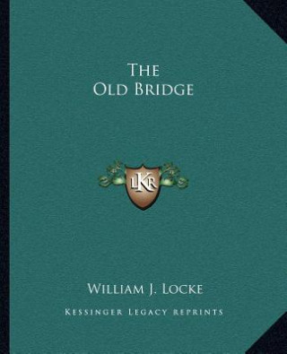 The Old Bridge