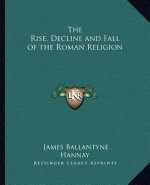 The Rise, Decline and Fall of the Roman Religion