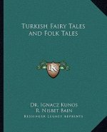 Turkish Fairy Tales and Folk Tales