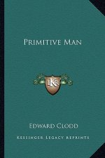 Primitive Man