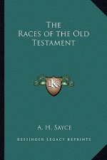 The Races of the Old Testament