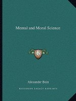 Mental and Moral Science