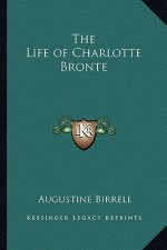 The Life of Charlotte Bronte
