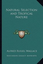 Natural Selection and Tropical Nature