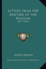 Letters from the Masters of the Wisdom: First Series