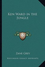 Ken Ward in the Jungle