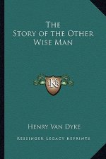 The Story of the Other Wise Man