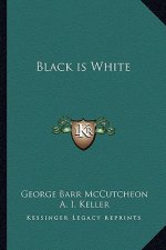 Black Is White