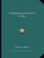 A Distinguished Provincial at Paris