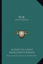Bob: Son of Battle