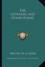 The Listeners and Other Poems