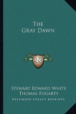 The Gray Dawn
