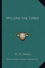 William the Third