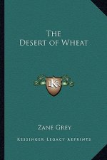 The Desert of Wheat