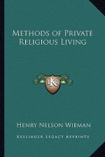 Methods of Private Religious Living