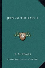 Jean of the Lazy a